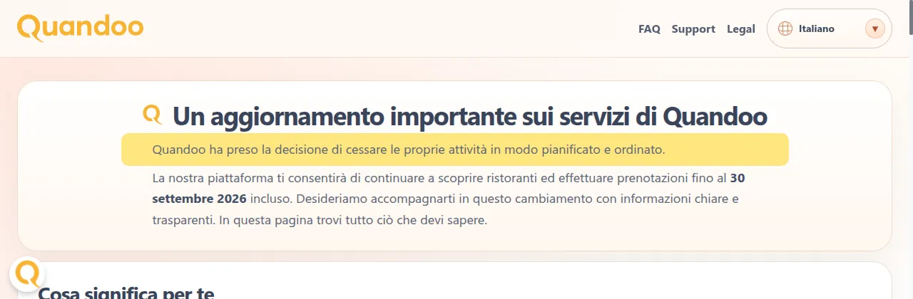 Comunicato sul sito di Quandoo: «Quandoo ha preso la decisione di cessare le proprie attività in modo pianificato e ordinato»